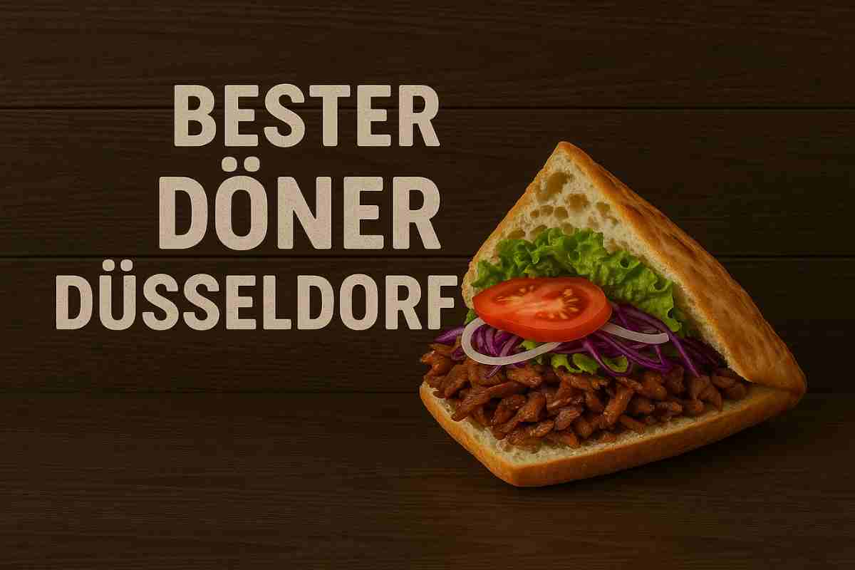 Welcher ist der beste döner in Düsseldorf?